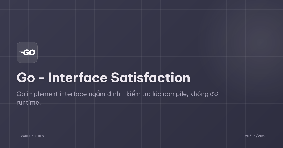 Go - Interface Satisfaction
